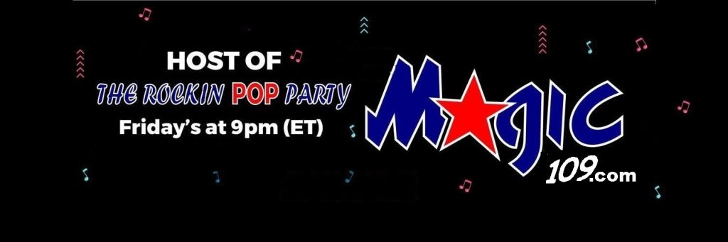 Geno J, Host of The Rockin' Pop Party! Friday's at 9 pm (ET) exclusively on Magic 109!